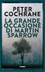 La grande occasione di Martin Sparrow